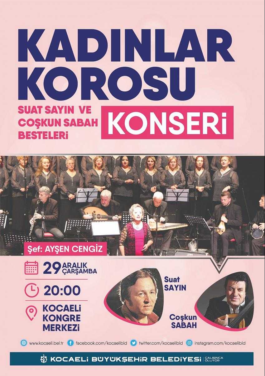 BÜYÜKŞEHİR KADINLAR KOROSU KONSER VERECEK
